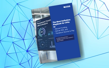 The-Most-Definitive-Playbook-for-CPOs-to-Secure-Funding-Deliver-ROI-and-Transform-Source-to-Pay