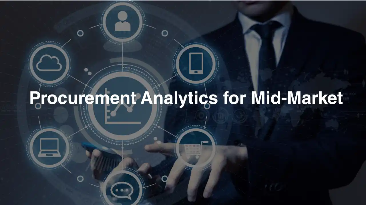 Procurement Analytics for Mid-Market Teams Made Simple